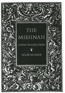 The Mishnah: A New Translation