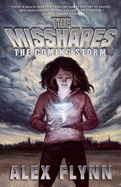 The Misshapes: The Coming Storm