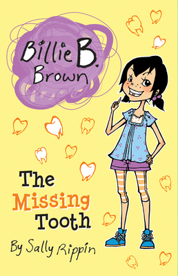The Missing Tooth - Rippin, Sally