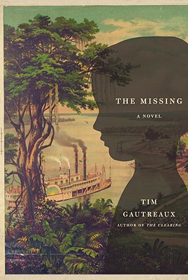 The Missing - Gautreaux, Tim