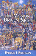 The Mission Driven Parish