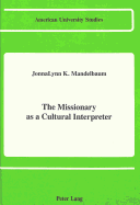 The Missionary as a Cultural Interpreter