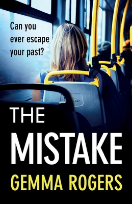 The Mistake - Rogers, Gemma