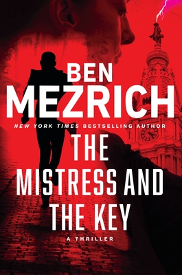 The Mistress and the Key: Volume 2 - Mezrich, Ben