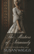 The Mistress of Normandy