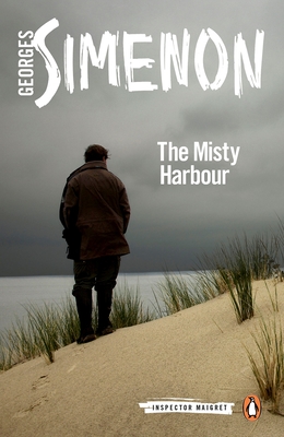 The Misty Harbour - Simenon, Georges, and Coverdale, Linda (Translated by)