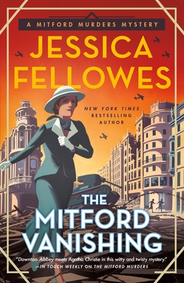 The Mitford Vanishing: A Mitford Murders Mystery - Fellowes, Jessica