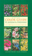 The Mix-&-Match Color Guide to Annuals & Perennials: Over a Million Ways to Create Glorious Summer Color - Strong, Graham, and Time-Life Books (Creator)