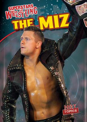 The Miz - Proudfit, Benjamin