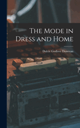 The Mode in Dress and Home