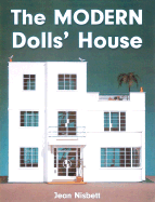 The Modern Dolls' House - Nisbett, Jean, and Nisbett, Alec (Photographer)
