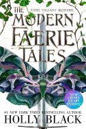 The Modern Faerie Tales: Tithe; Valiant; Ironside