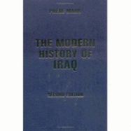 The Modern History of Iraq: Second Edition