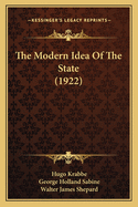 The Modern Idea of the State (1922)