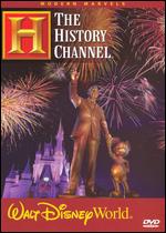 The Modern Marvels: Walt Disney World - 