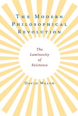 The Modern Philosophical Revolution - Walsh, David