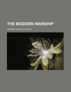 The Modern Warship