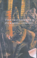 The Modernist Period 1900 to 1945 - Lee-Browne, Patrick