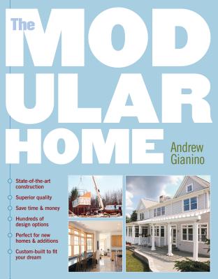 The Modular Home - Gianino, Andrew