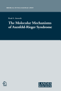 The Molecular Mechanisms of Axenfeld-Rieger Syndrome