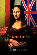 The Mona Lisa File