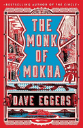 The Monk of Mokha