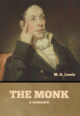 The Monk - Lewis, M G