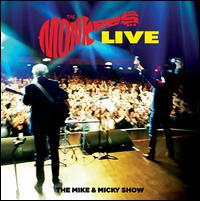 The Monkees Live: The Mike & Micky Show - The Monkees