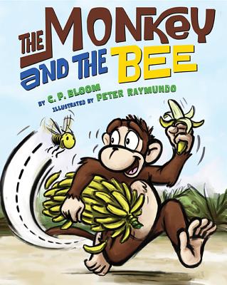 The Monkey and the Bee - Bloom, C P