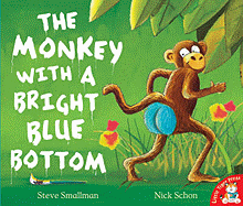 The Monkey with a Bright Blue Bottom
