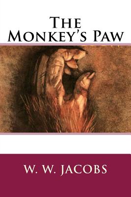 The Monkey's Paw - Jacobs, W W