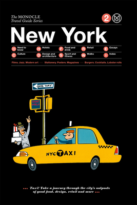 The Monocle Travel Guide to New York (Updated Version) - Monocle (Editor)