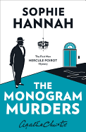 The Monogram Murders: The New Hercule Poirot Mystery