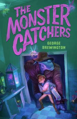 The Monster Catchers: A Bailey Buckleby Story - Brewington, George