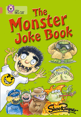 The Monster Joke Book: Band 12/Copper - Collins Big Cat (Prepared for publication by)