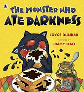 The Monster Who Ate Darkness