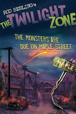The Monsters are Due on Maple Street - Kneece, Mark, and Serling, Rod