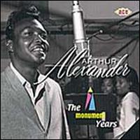 The Monument Years - Arthur Alexander