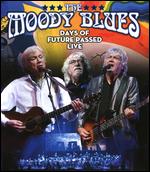The Moody Blues: Days of Future Passed Live - David Barnard