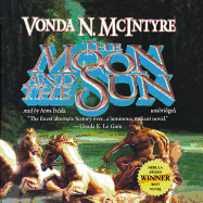 The Moon and the Sun - McIntyre, Vonda N, and Fields, Anna (Read by)