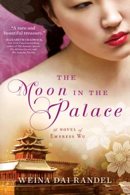 The Moon in the Palace - Randel, Weina Dai