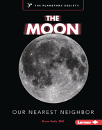 The Moon: Our Nearest Neighbor