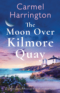 The Moon Over Kilmore Quay: An absolutely gripping emotional page-turner with a heartbreaking twist