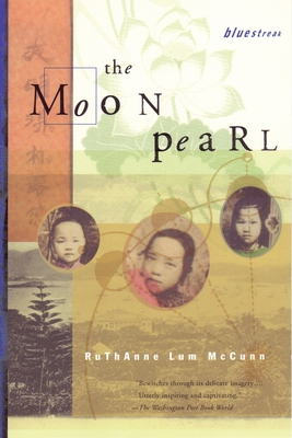 The Moon Pearl - McCunn, Ruthanne Lum