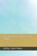 The Moon Rock: New special edition