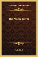 The Moon Terror