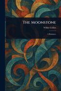 The Moonstone
