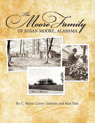 The Moore Family of Susan Moore, Alabama - Jackson, Marie, and Pate, Max