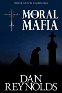 The Moral Mafia