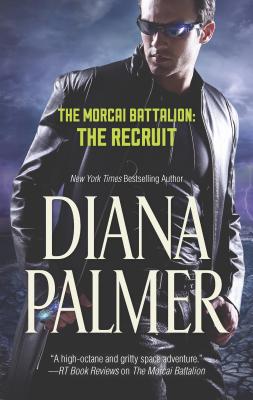 The Morcai Battalion: The Recruit - Palmer, Diana